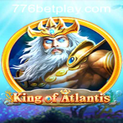 Discover the Adventure of King of Atlantis: Dive Into the Mystical Realm with 776bet PH Login